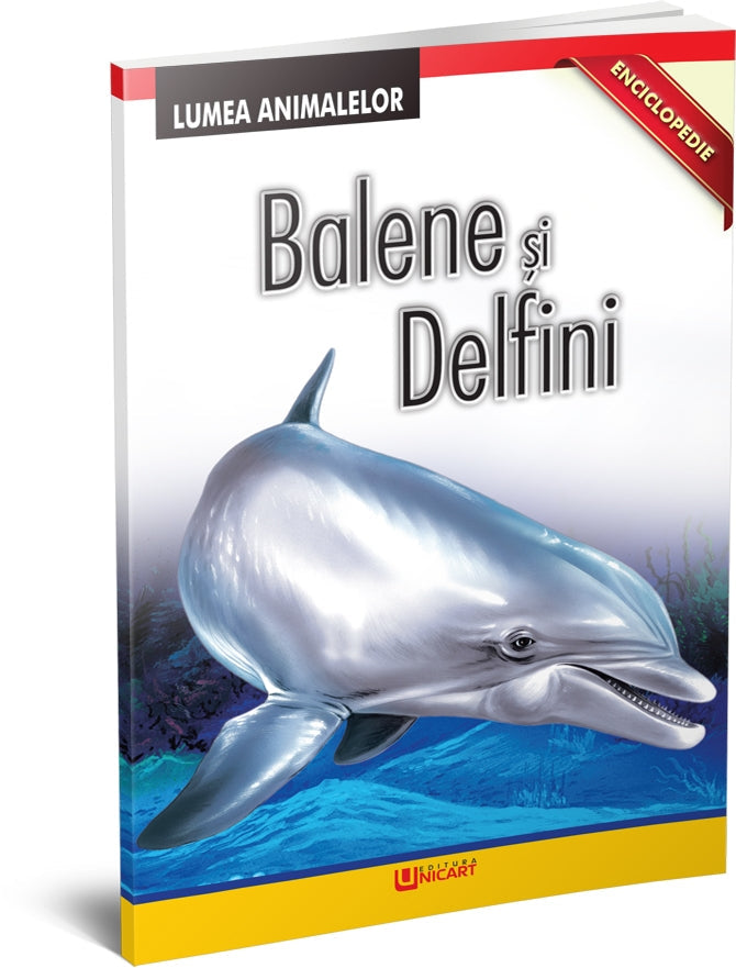 Unicart carte Lumea Animalelor 6 ani+ Enciclopedie Balene si Delfini Imagine principală a produsului
