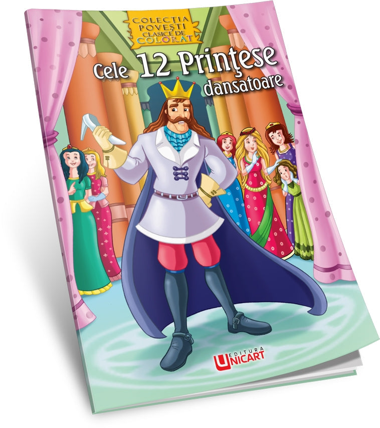Unicart carte Povesti classice de colorat 3 ani+ Cele 12 printese dansatoare
